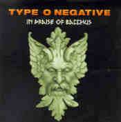 Type O Negative : In Praise of Bacchus